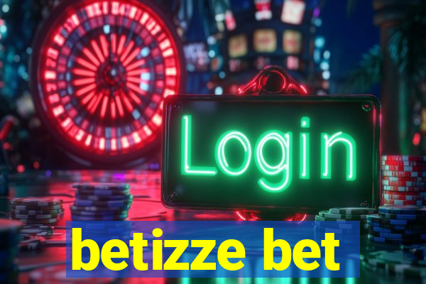 betizze bet